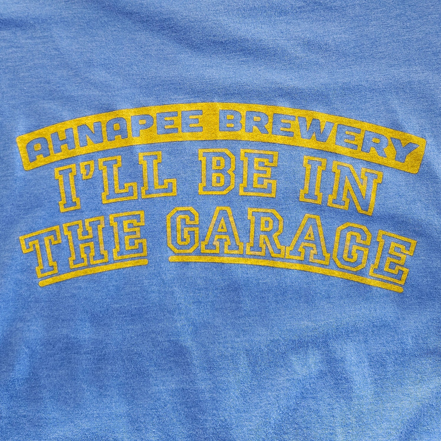 I’ll Be In The Garage – Light Blue & Gold